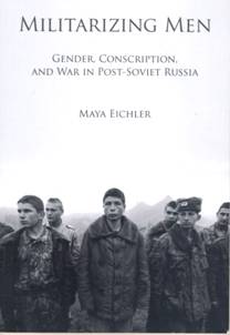 Militarizing Men by Maya Eichler: Book Review